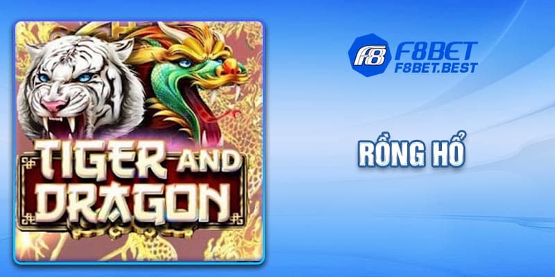 Giới thiệu về trò chơi Rồng Hổ trên F8BET