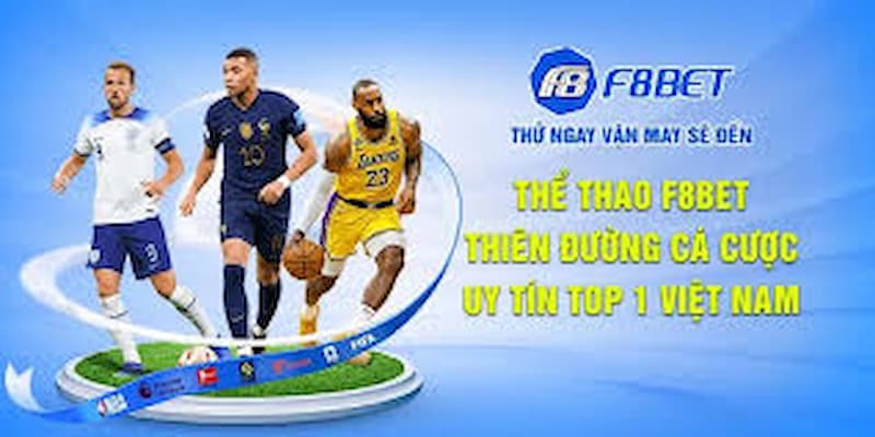 Ưu điểm tại sảnh thể thao F8bet